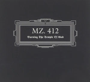 Mz 412 Burning The Temple Of God (CD) - Picture 1 of 2