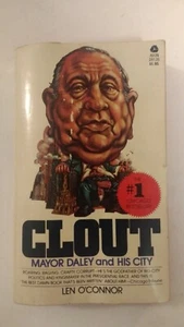 Requiem : The Decline and Demise of Mayor Daley and His Era by Len O'Connor (197 - Picture 1 of 3