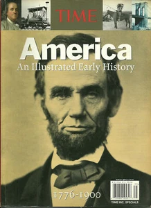Time America An Early Illustrated History 1776- 1900 - Picture 1 of 1