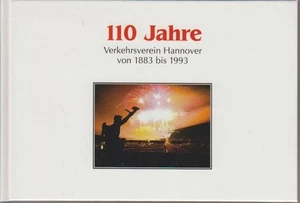 110 Jahre Verkehrsverein Hannover : Von 1883 bis 1993. Zimmermann, Helmut: - Picture 1 of 1