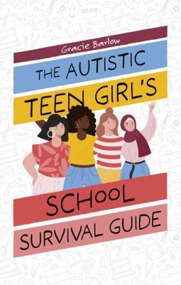 The Autistic Teen Girl's School Surv..., Barlow, Gracie - Image 1 of 2