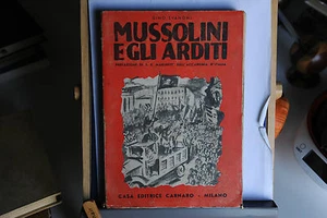 1939 - GINO SVANONI - MUSSOLINI E GLI ARDITI PREFAZIONEAll DI S. E. MARINETTI - Imagen 1 de 1