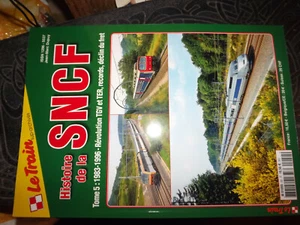 30DN Revue Le Train Special Histoire SNCF T.5 1983-96Revolution TGV TER Records - Picture 1 of 1