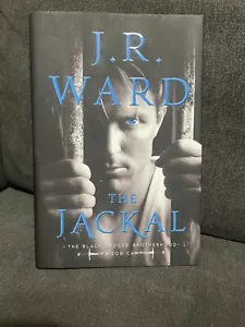 The Jackal by J.R. Ward Hardcover-Signed-Not Personalized , 1st Edition, 2020 - Picture 1 of 6