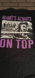 Camiseta RHEA RIPLEY WWE Mami's Always on Top ~Nunca Usada~ XL - Imagen 1 de 3