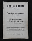1947 Mccormick-Deering " 218 219 222 Mais Fioriera Fertilizzante Att " Op Parti