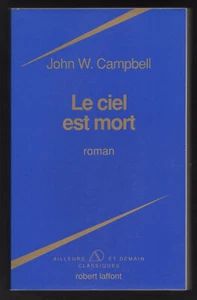 John W. Campbell : Le ciel est mort RARE Ailleurs & Demain KLEIN OCTOBRE 1992 - Imagen 1 de 2