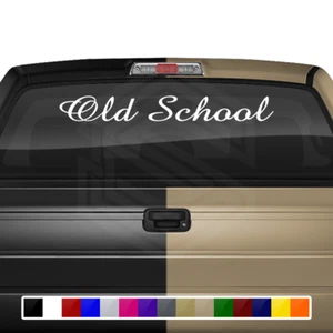 OLD SCHOOL Windshield Decal Sticker Window Vinyl Graphic Banner Car Truck SUV - Picture 1 of 5