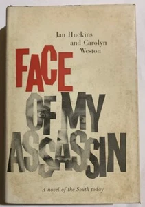 FACE OF MY ASSASSIN by Jan Huckins and Carolyn Weston First Edition 1959 1st - Picture 1 of 5
