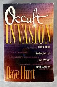 Occult Invasion: The Subtle Seduction of the World and Church - Foto 1 di 5