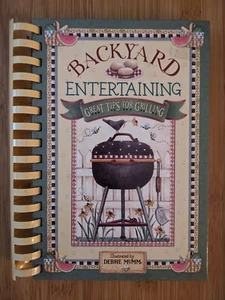 Debbie Mumm Collectible Cookbook: Backyard Entertaining w/Tips For Grilling - Picture 1 of 4