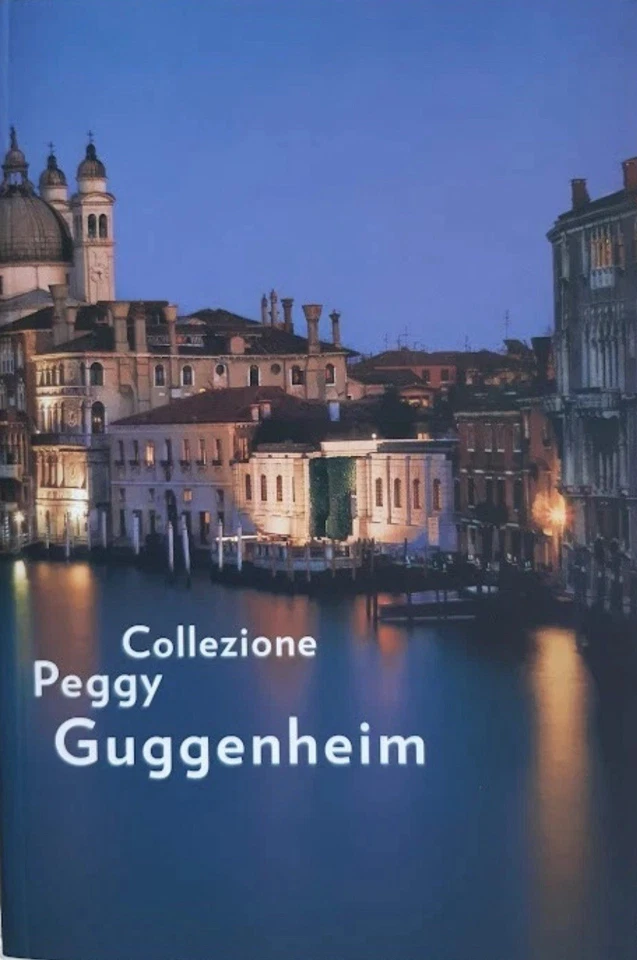 Collezione Peggy Guggenheim - The Solomon R. Guggenheim Foundation - 2007 - Immagine 1 di 1