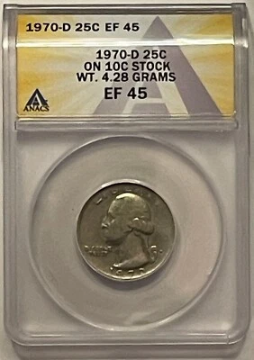 1970-D Certified Mint Error EF45 ANACS *Washington 25c on Dime Stock* 4.28Grams! - Image 1 of 2