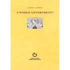 A World Government? By Sabino Cassese (Paperback, 2018) - Paperback New Sabino C