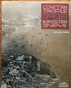 Konstantinopel 1918 / Konstantiniyye 1918 Ali Serim - Bild 1 von 1