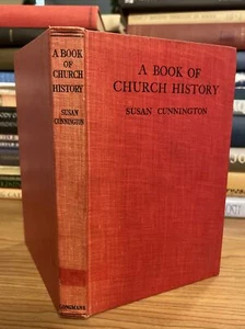 Susan Cunnington: Buch der Kirchengeschichte; Fr. Hugh Pope, O.P. (Intro.), 1926 - Bild 1 von 14