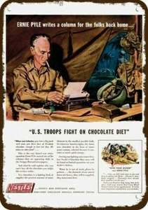 1943 ERNIE PYLE WWII Journalist & Nestle Vin-Look DECORATIVE REPLICA METAL SIGN - Picture 1 of 1