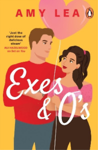 Amy Lea Exes and O's (Paperback)