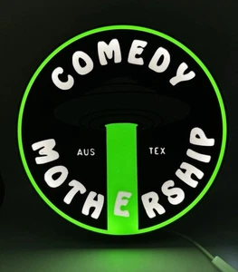 Round Comedy Mothership - Light Up LED Sign - Picture 1 of 7