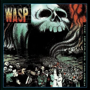 W.A.S.P. The Headless Children Vinyl LP Due Out 08/08/25 NEW - Picture 1 of 2