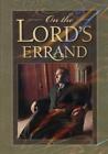 On the Lord's Errand DVD N/A Thomas S. Monson Quality Guaranteed Amazing Value