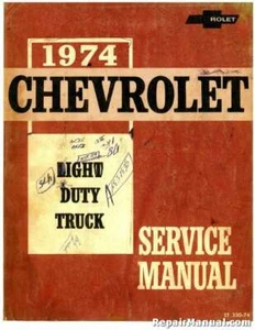 1974 Chevrolet Light Duty Series 10-30 Truck Chassis Service Manual - Picture 1 of 1