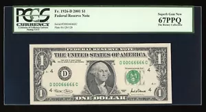 DBR 2001 $1 Binary 6/0 Cleveland Fr. 1926-D PCGS 67 PPQ Serial D00066666C - Picture 1 of 2