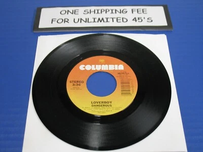 Loverboy : Dangerous / Too Much Too Soon - 80s Rock 45 EX VINYL RECORD - Image 1 of 2