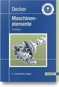 Decker Maschinenelemente. Formeln | Karlheinz Kabus | 2024 | deutsch - Bild 1 von 1