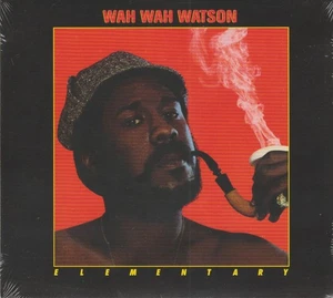 WAH WAH WATSON CD: "ELEMENTARY" 1976, 2012 REISSUE FACTORY SEALED BRAND NEW - Imagen 1 de 2