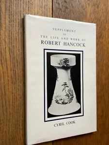 Supplement to the Life and Work of ROBERT HANCOCK by Cyril Cook, 1955 Hbk - Foto 1 di 14