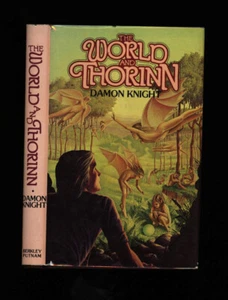 Knight, Damon: The World and Thorinn HB/DJ 1st/1st - Picture 1 of 8
