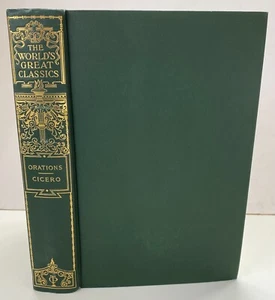 Orations Marcus Tullius Cicero 1900 World's Great Classics Beautiful! - Picture 1 of 6