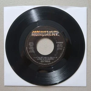 Ray Price There's Always Me, If It's All The Same To Vinyl 45 Monument VG 9-16 - Picture 1 of 2