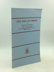 THE USES OF ERROR by Frank Kermode - 1986 - Sermon - King's College Chapel - Picture 1 of 3