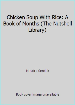 Chicken Soup With Rice: A Book of Months (The Nutshell Library) - Image 1 of 1