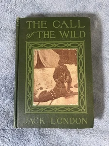 THE CALL OF THE WILD Jack London Vintage 1906 Grosset Dunlap Edition - Picture 1 of 18