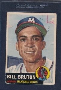 1953 Topps #214 Bill Bruton Braves Poor 53T214-41515-2 - Foto 1 di 1