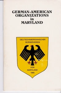 German-American Organizations in Maryland 1990 3rd Edition, Rare Booklet - Picture 1 of 7