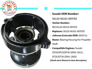 For Suzuki 56120-96332-0ED/EP Propeller Shaft Bearing House 25-30HP 56120963110 - Picture 1 of 10