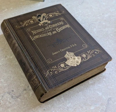 NOOKS & CORNERS LANCASHIRE & CHESHIRE - PALATINE COUNTIES PLATES Croston 1882 - Image 1 of 4