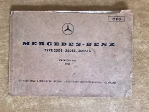 Catalogo pezzi di Ricambio - Mercedes W108 anno 1965 - 250 S SE 300 SEb - Foto 1 di 8