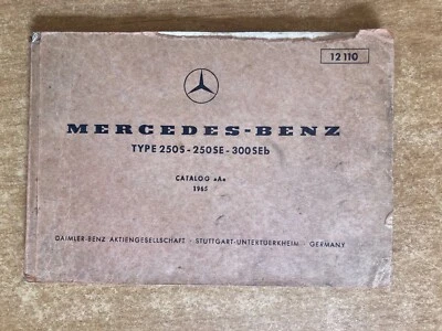 Catalogo pezzi di Ricambio - Mercedes W108 anno 1965 - 250 S SE 300 SEb - Immagine 1 di 4