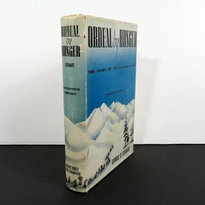 Ordeal By Hunger The Story of The Donner Party, George R Stewart, 1936 HC DJ - Bild 1 von 9