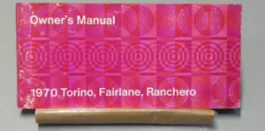 1970 Ford Torino Fairlane Ranchero Owners Manual ORIGINAL 2nd Printing - Bild 1 von 3