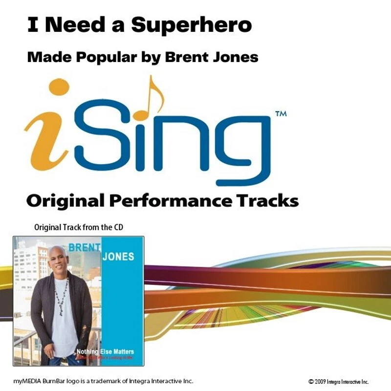 I Need A Superhero - Brent Jones - Accompaniment Track - Image 1 of 1