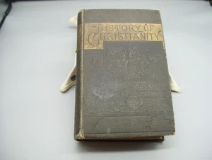 1883 History Of Christianity By J.S.C. Abbott Antique HC Book Religious - Imagen 1 de 16