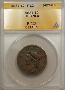 Centavo grande 1837 1C moneda ANACS F 12 detalles limpiado - Imagen 1 de 2