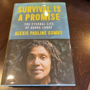 Survival Is A Promise By Alexis Pauline Gumbs — Signed First Edition - Imagen 1 de 4