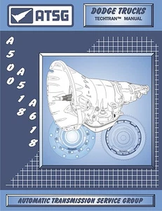A500 A518 A618 44RH 46RH 47RH ATSG Rebuild Transmission Tech Manual - Picture 1 of 2